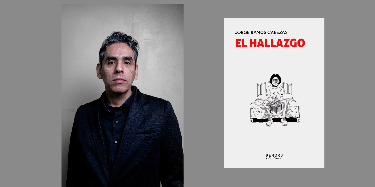 Se publica el primer libro de cuentos breves de Jorge Ramos Cabezas: «El hallazgo» 1 ramos