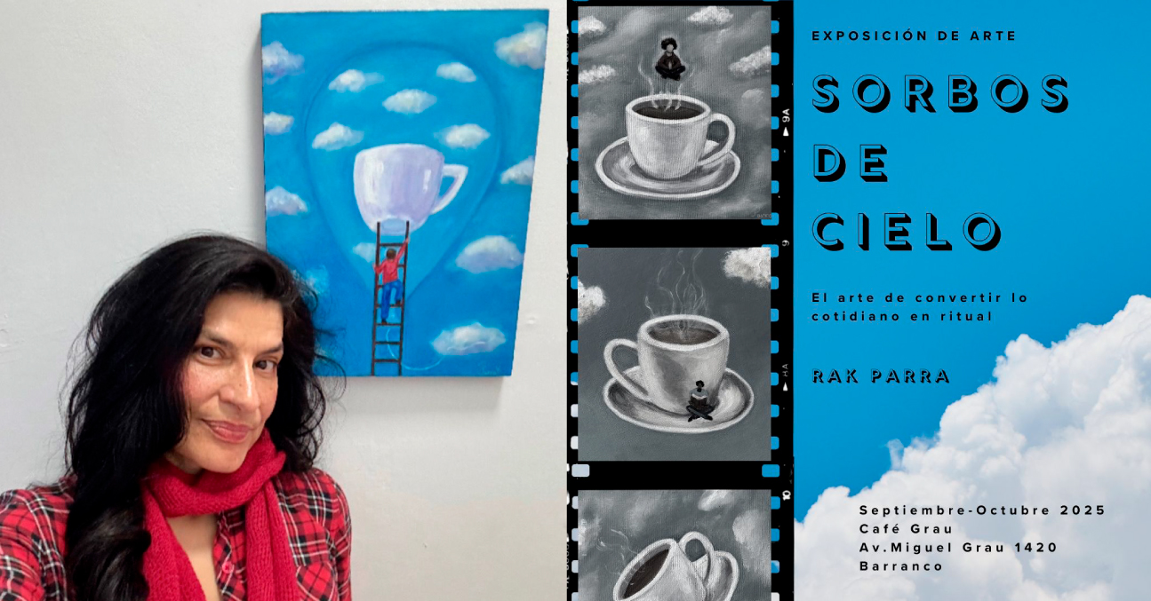 “Sorbos de Cielo” de Rak Parra: el arte de convertir lo cotidiano en ritual 1 Sorbos de Cielo de Rak Parra el arte de convertir lo cotidiano en ritual