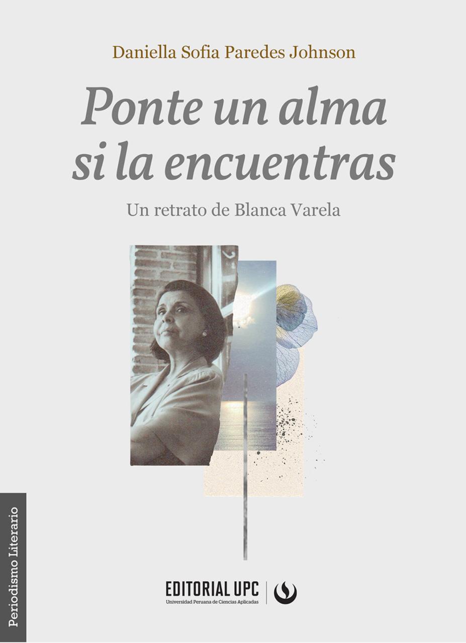 El universo oculto de Blanca Varela llega a la Feria del Libro Ricardo Palma 1 DANI Blanca Varela