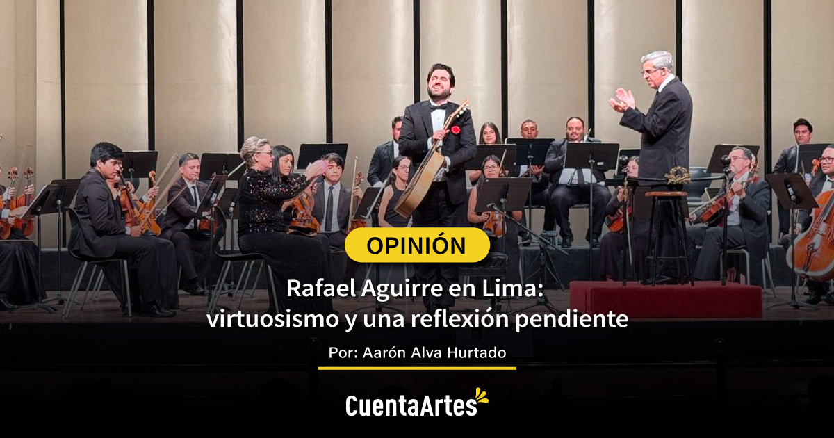 critica musical Rafael Aguirre en Lima virtuosismo y una reflexion pendiente