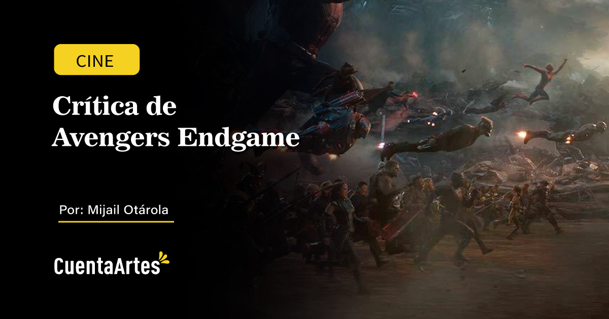 Critica de Avengers Endgame