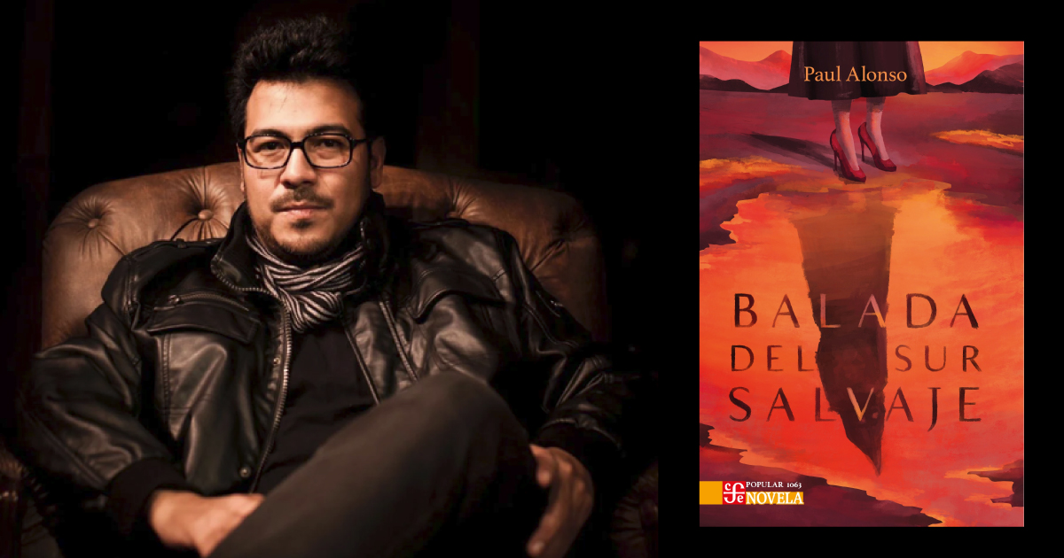 Presentacion de la novela Balada del sur salvaje de Paul Alonso